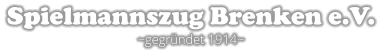 Spielmannszug Brenken e.V. ~gegrndet 1914~