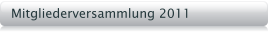 Mitgliederversammlung 2011