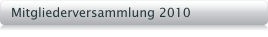 Mitgliederversammlung 2010