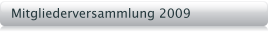 Mitgliederversammlung 2009