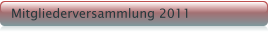Mitgliederversammlung 2011