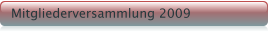 Mitgliederversammlung 2009