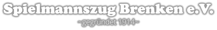Spielmannszug Brenken e.V. ~gegrndet 1914~